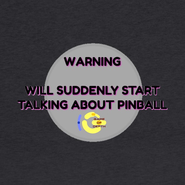 Warning Will Talk Pinball by Elvira Khan